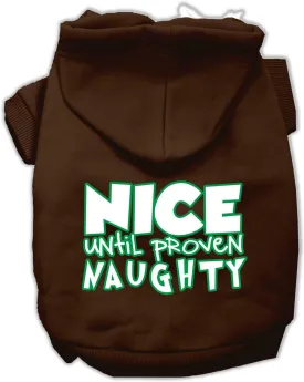 Nice Until Proven Naughty Screen Print Pet Hoodie Brown Xxl (18)